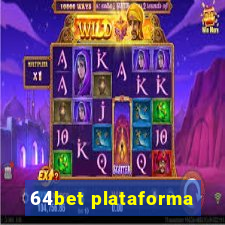 64bet plataforma